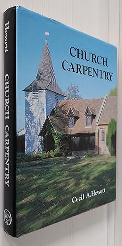 Church Carpentry: A Study Based on Essex Examples