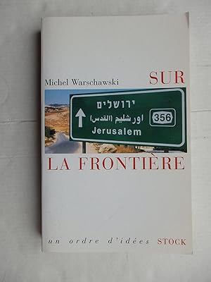 Seller image for Sur la frontire for sale by La Bouquinerie des Antres