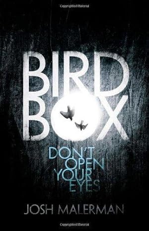 Imagen del vendedor de Bird Box: The bestselling psychological thriller, now a major film a la venta por WeBuyBooks