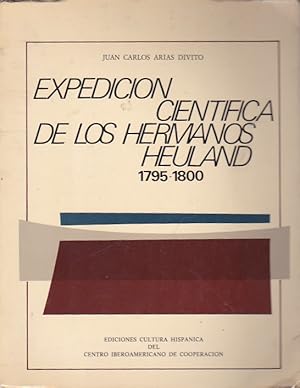 Seller image for Expedicin cientifica de los hermanos Heuland 1785 - 1800 for sale by LIBRERA GULLIVER