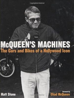 Bild des Verkufers fr McQueen's Machines: The Cars and Bikes of a Hollywood Legend zum Verkauf von WeBuyBooks