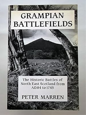 Seller image for Grampian Battlefields for sale by WeBuyBooks