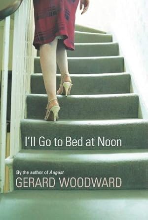 Seller image for I'll Go To Bed At Noon for sale by WeBuyBooks