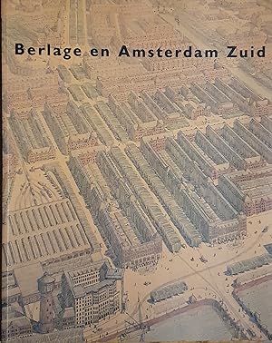 Imagen del vendedor de Berlage en Amsterdam Zuid. a la venta por Somerset Books