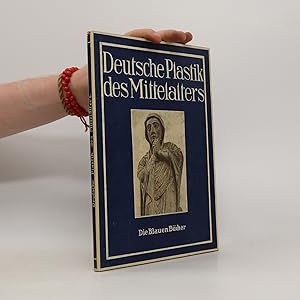 Bild des Verkufers fr Deutsche Plastik des Mittelalters zum Verkauf von Bookbot