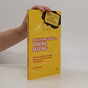 Bild des Verkufers fr A Quick Start Guide to Online Selling zum Verkauf von Bookbot