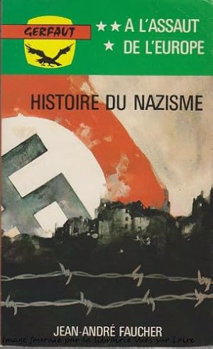 Image du vendeur pour Histoire du nazisme (III A l'assaut de l'Europe) mis en vente par Ammareal