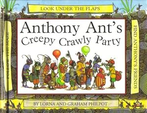 Seller image for Anthony Ant's Creepy Crawly Party for sale by WeBuyBooks