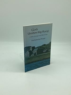 Seller image for God under My Roof Celtic Songs and Blessings for sale by True Oak Books