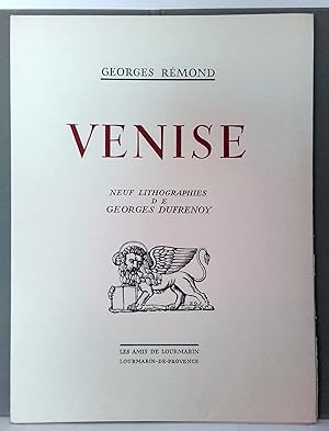 Venise. Neuf lithographies de Georges Dufrenoy.