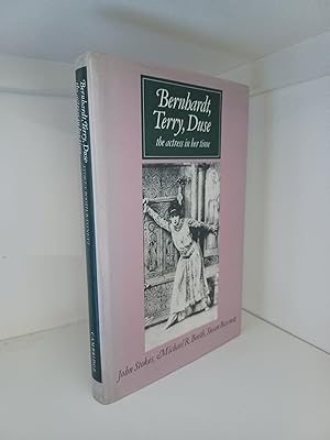 Bild des Verkufers fr Bernhardt, Terry, Duse: The Actress in Her Time zum Verkauf von B. B. Scott, Fine Books (PBFA)