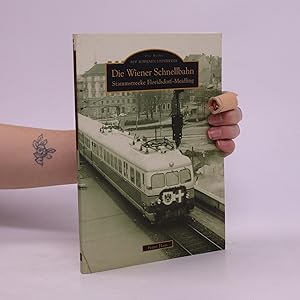 Bild des Verkufers fr Die Wiener Schnellbahn zum Verkauf von Bookbot