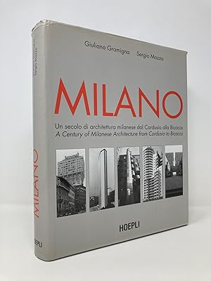 Immagine del venditore per Milano. Un secolo di architettura milanese dal Cordusio alla Bicocca venduto da Southampton Books