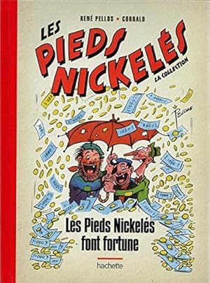 Immagine del venditore per Les pieds nickels font fortune venduto da Ammareal