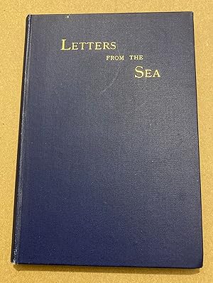 LETTERS FROM THE SEA. VOLUME I ( VOLUME 1)