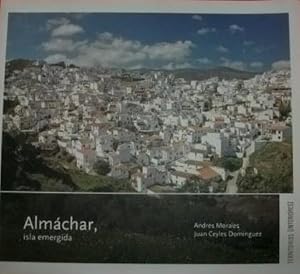 Bild des Verkufers fr ALMCHAR, ISLA EMERGIDA zum Verkauf von LIBRERIA ANTICUARIO BELLVER MADRID