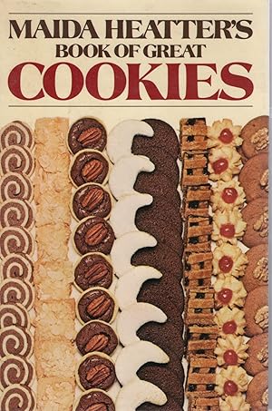 Seller image for MAIDA HEATTER'S BOOK OF GREAT COOKIES for sale by Columbia Books, ABAA/ILAB, MWABA