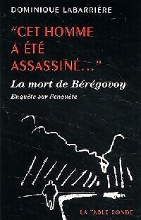 Seller image for Cet homme a ete assassine for sale by Dmons et Merveilles