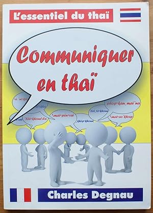 L'essentiel du thaï - Communiquer en thaï