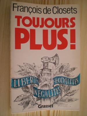 Seller image for Toujours Plus for sale by Dmons et Merveilles
