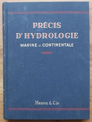 Seller image for Prcis d'hydrologie marine et continentale for sale by Aberbroc