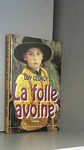 Seller image for La folle avoine for sale by Dmons et Merveilles