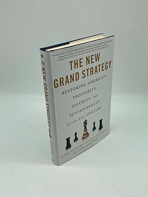 Seller image for The New Grand Strategy Restoring America's Prosperity, Security, and Sustainability in the 21St Century for sale by True Oak Books