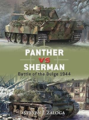 Bild des Verkufers fr Panther vs Sherman: Battle of the Bulge 1944 (Duel) zum Verkauf von WeBuyBooks