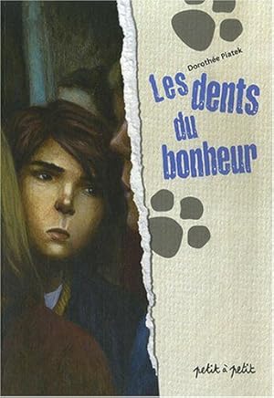 Seller image for Les dents du bonheur for sale by Dmons et Merveilles