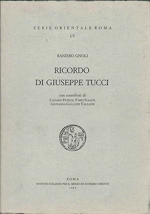 Seller image for Ricordo di Giuseppe Tucci for sale by Di Mano in Mano Soc. Coop