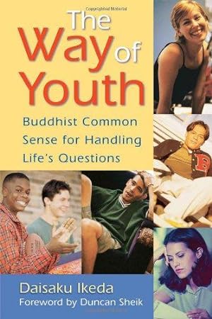 Seller image for The Way of Youth: Buddhist Common Sense for Handling Life's Questions for sale by WeBuyBooks