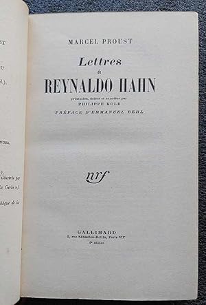 Lettres à Reynaldo Hahn présentées, datées et annotées par Philippe Kolb 1956