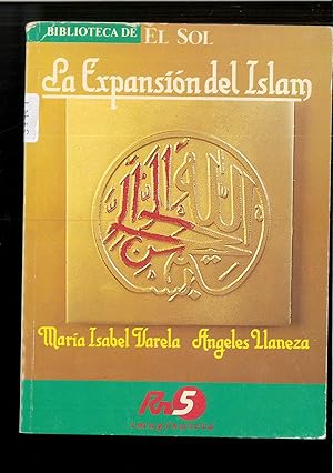 Immagine del venditore per LA EXPANSIN DEL ISLAM venduto da Papel y Letras