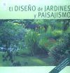 Imagen del vendedor de DISEO DE JARDINES Y PAISAJISMO (N. ED) a la venta por AG Library