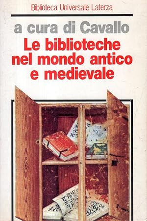 Le biblioteche nel mondo antico e medievale