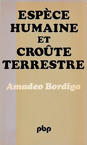Seller image for Espce humaine et crote terrestre, for sale by L'Odeur du Book