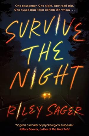 Seller image for Survive the Night: TikTok made me buy it! A twisty, spine-chilling thriller from the international bestseller for sale by WeBuyBooks 2