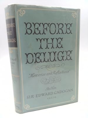 Bild des Verkufers fr Before the Deluge: Memories and Reflections 1880-1914 zum Verkauf von ThriftBooksVintage