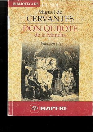 Imagen del vendedor de Don quijote de la Mancha. Volumen VI a la venta por Papel y Letras