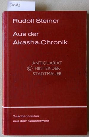 Bild des Verkufers fr Aus der Akasha-Chronik. zum Verkauf von Antiquariat hinter der Stadtmauer