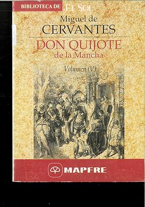 Imagen del vendedor de DON QUIJOTE DE LA MANCHA VOLUMEN V a la venta por Papel y Letras