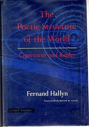 Bild des Verkufers fr The Poetic Structure of the World: Copernicus and Kepler zum Verkauf von Dorley House Books, Inc.