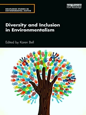 Immagine del venditore per Routledge Studies In Environmental Justice: Diversity And Inclusion In Environmentalism venduto da Collectors' Bookstore