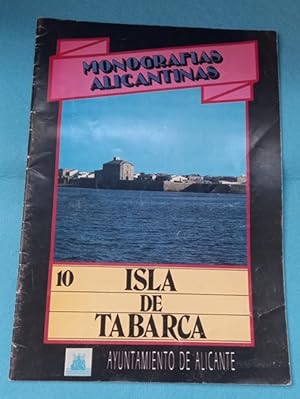 Imagen del vendedor de MONOGRAFIAS ALICANTINAS, I. N 10: La Isla de Tabarca. a la venta por Librera DANTE