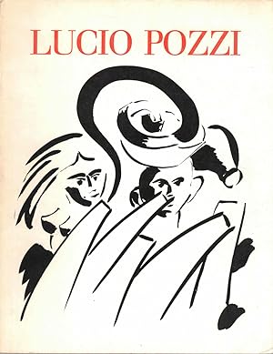 Seller image for Lucio Pozzi for sale by Kenneth Mallory Bookseller ABAA