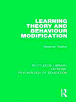 Imagen del vendedor de Routledge Library Editions: Psychology of Education: Learning Theory and Behaviour Modification a la venta por Collectors' Bookstore