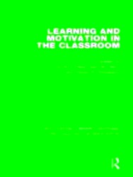 Bild des Verkufers fr Routledge Library Editions: Psychology of Education: Learning and Motivation in the Classroom zum Verkauf von Collectors' Bookstore