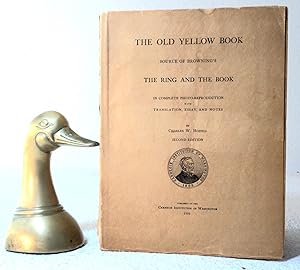 The Old Yellow Book: source of Browning's The Ring and the Book