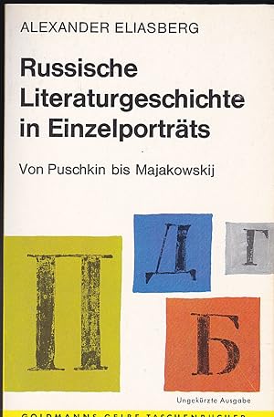 Bild des Verkufers fr Russische Literaturgeschichte in Einzelportrts. Von Puschkin bis Majakowskij zum Verkauf von Versandantiquariat Karin Dykes