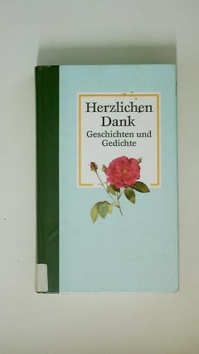 Bild des Verkufers fr HERZLICHEN DANK. Geschichten und Gedichte zum Verkauf von HPI, Inhaber Uwe Hammermller